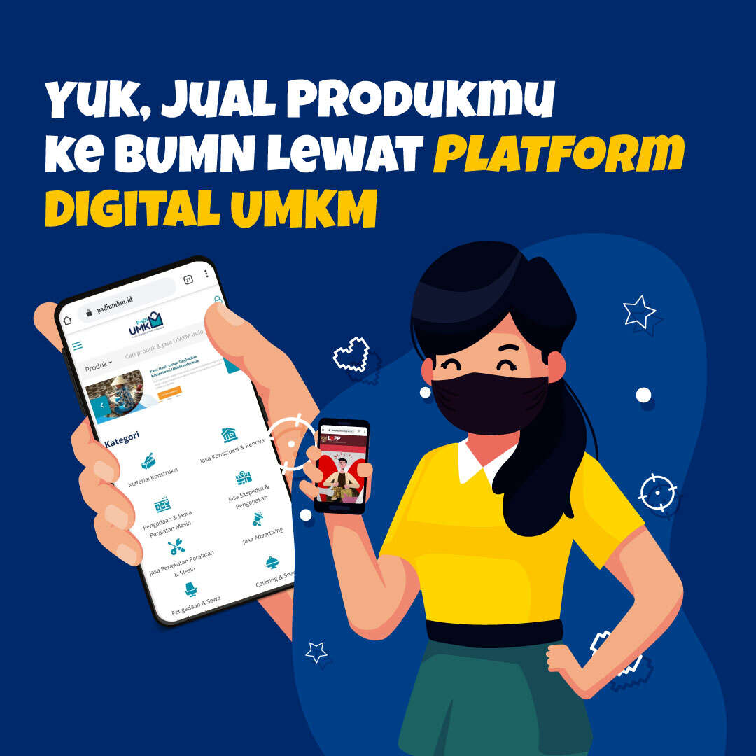 Yuk, Jual Produkmu ke BUMN Lewat Plafform Digital UMKM