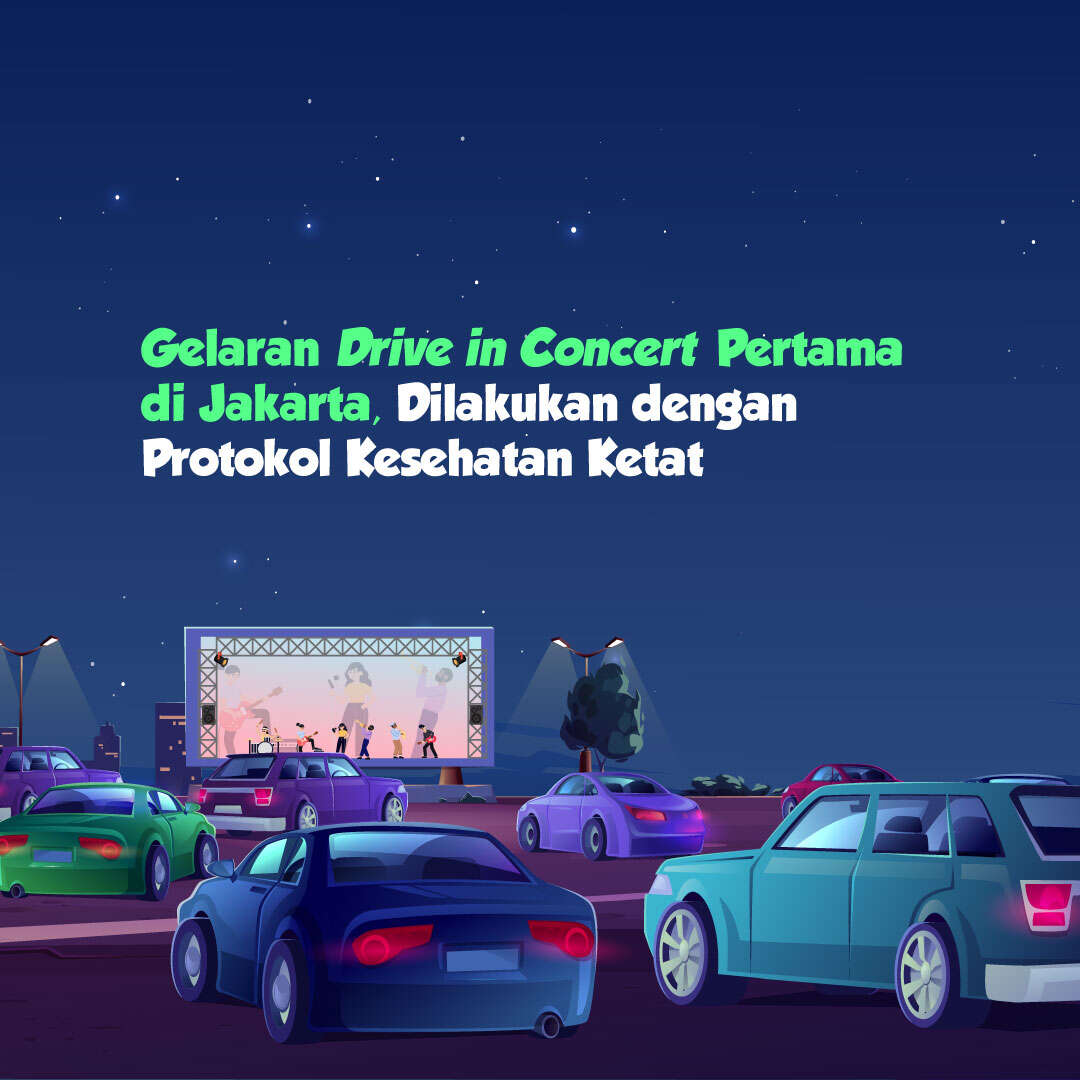 Gelaran Drive in Concert Pertama di Jakarta, Dilakukan dengan Protokol Ketat