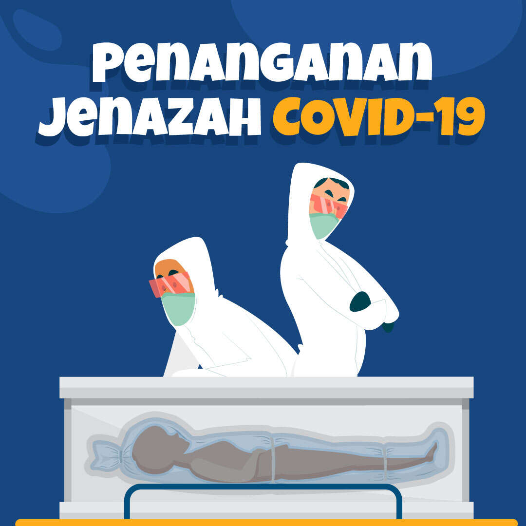 Penanganan Jenazah COVID-19 Harus Sesuai Protokol