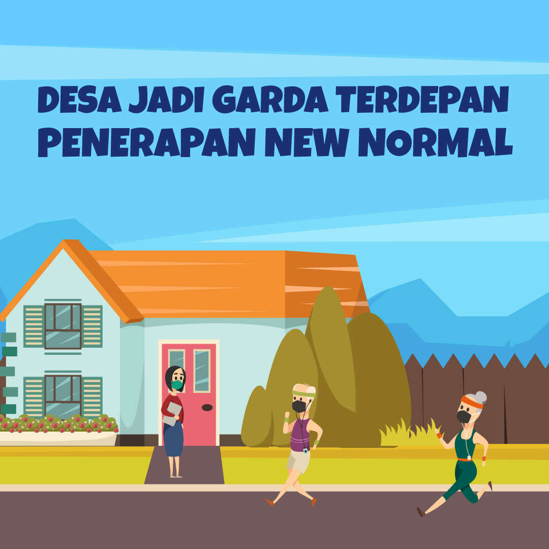 Desa jadi Garda Terdepan Penerapan New Normal