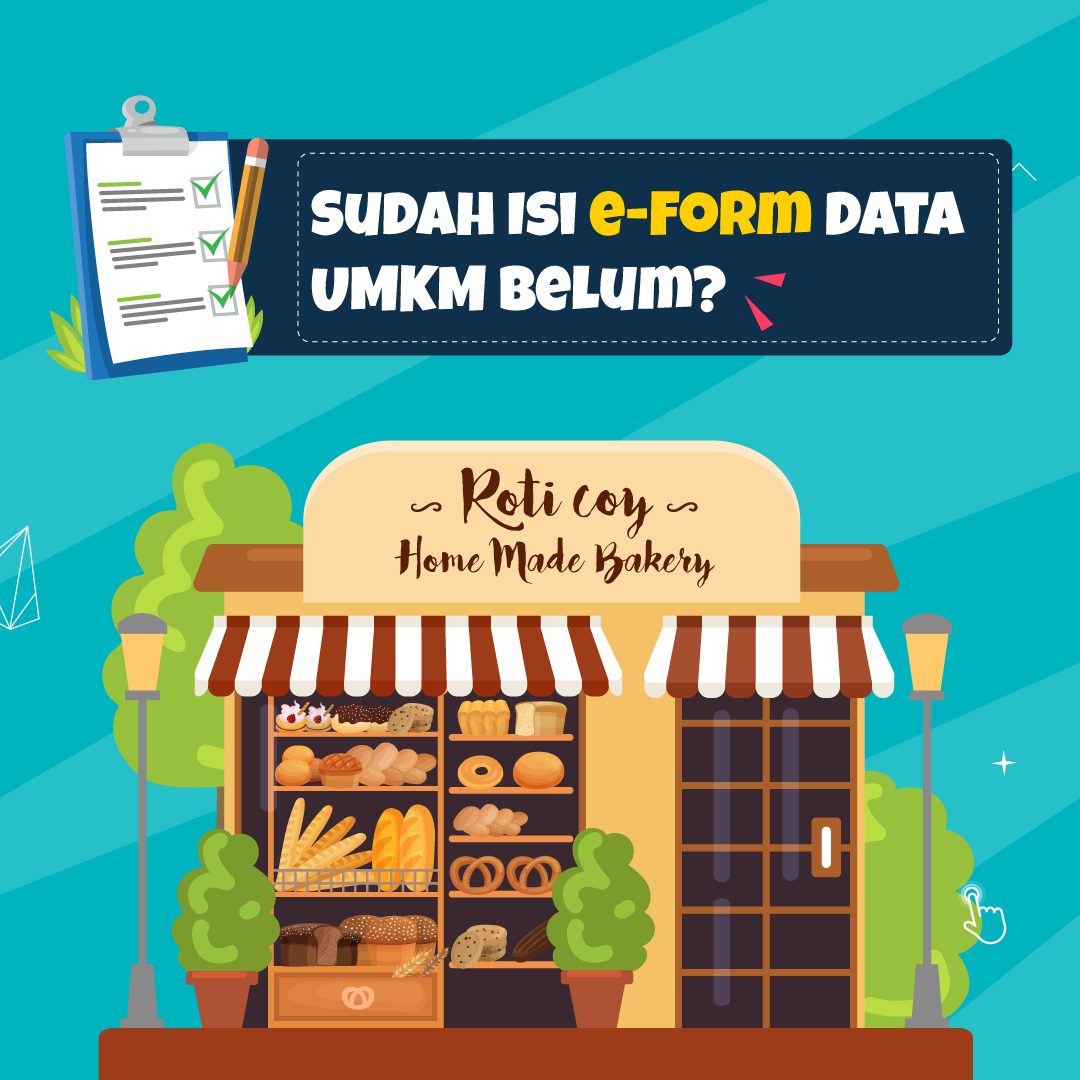Sudah Isi E-Form UMKM Belum?
