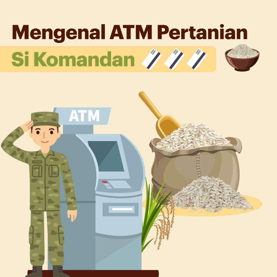 Mengenal ATM Pertanian Si Komandan