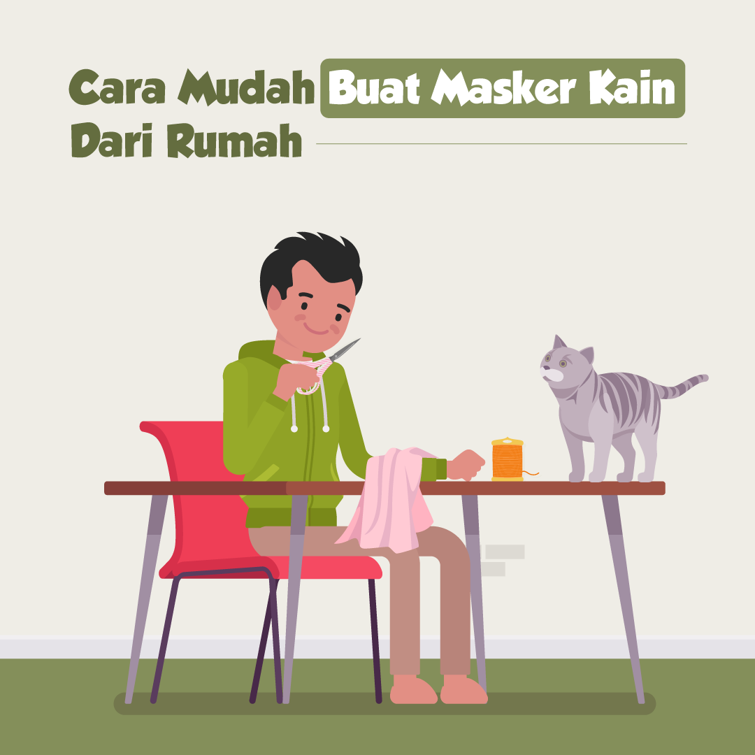 Cara Mudah Buat Masker Kain Dari Rumah