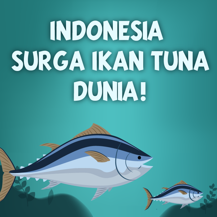 Indonesia Surga Ikan Tuna Dunia 
