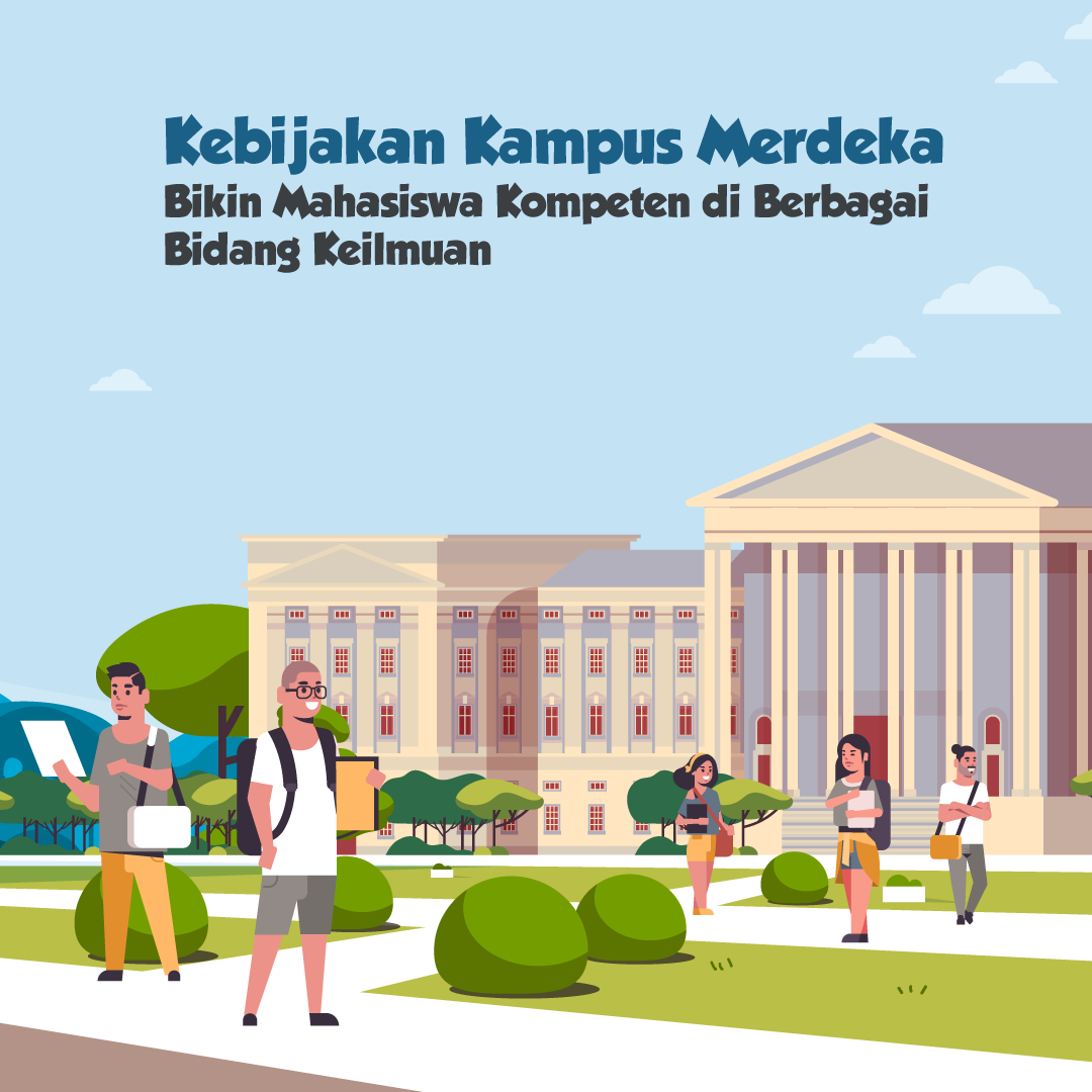 Kebijakan Kampus Merdeka Bikin Mahasiswa Kompeten di Berbagai Bidang Keilmuan