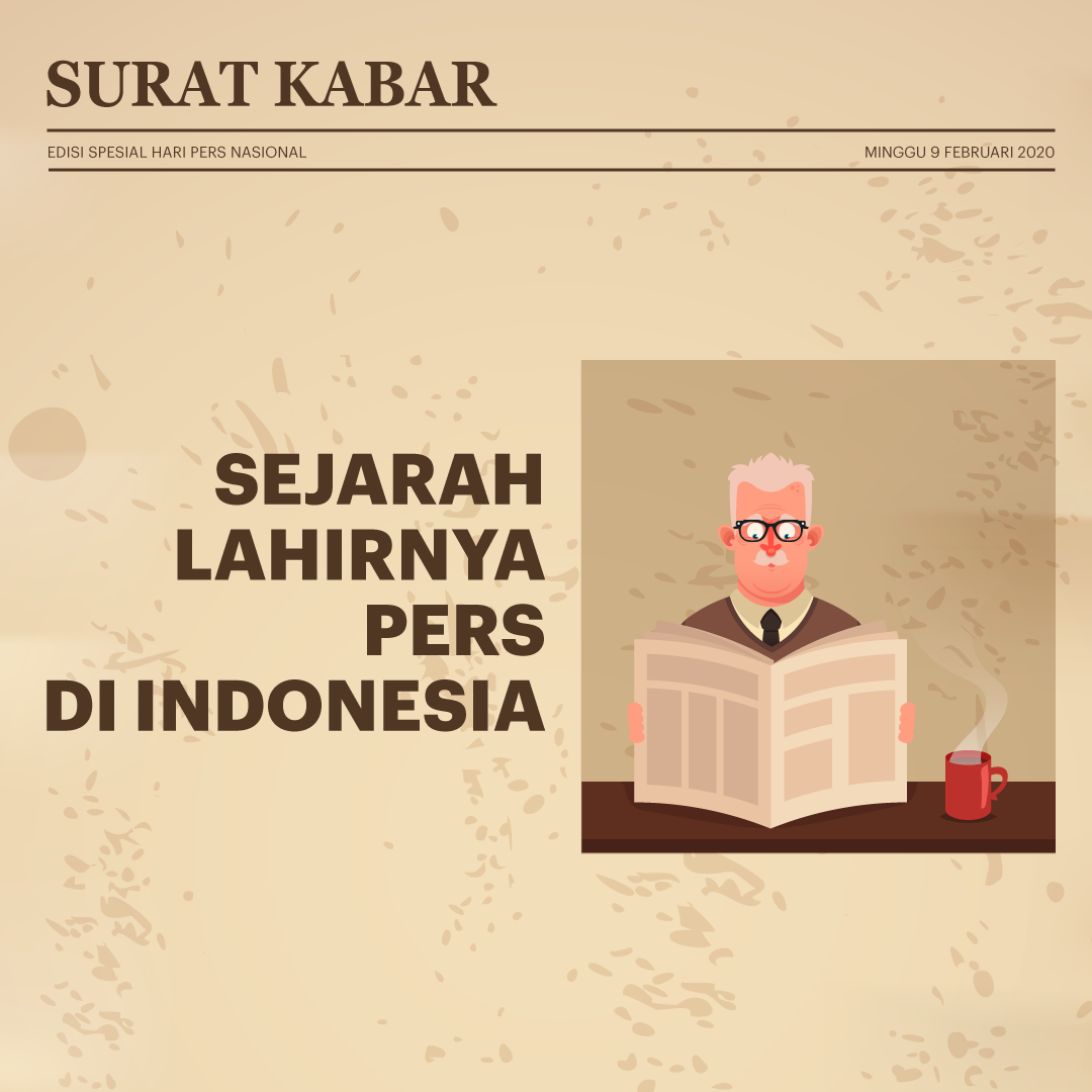 Sejarah Lahirnya Pers di Indonesia