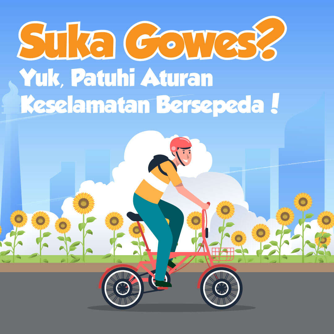 Suka Gowes? Yuk, Patuhi Aturan Bersepeda
