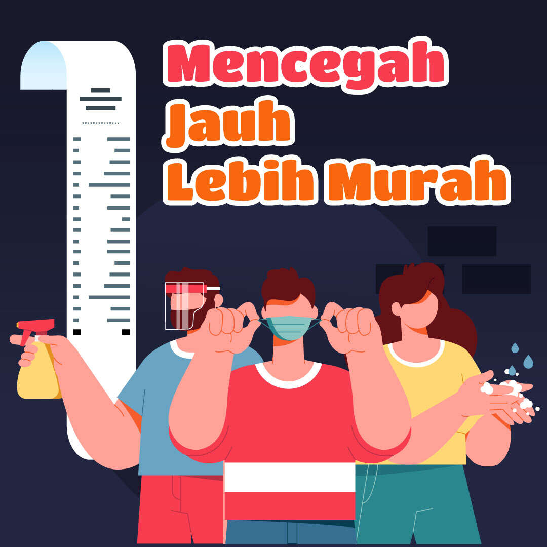 Mencegah Jauh Lebih Murah