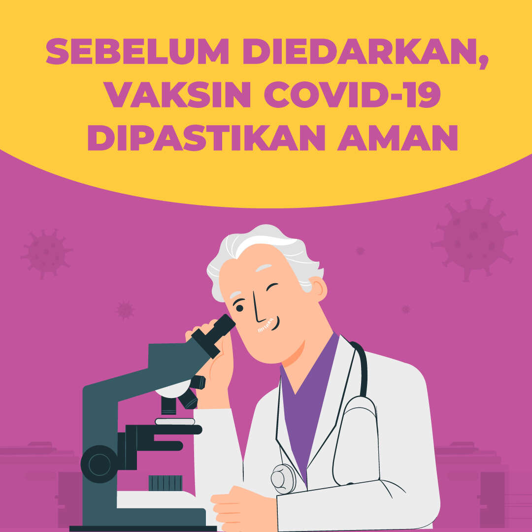 Sebelum Diedarkan, Vaksin COVID-119 Dipastikan Aman