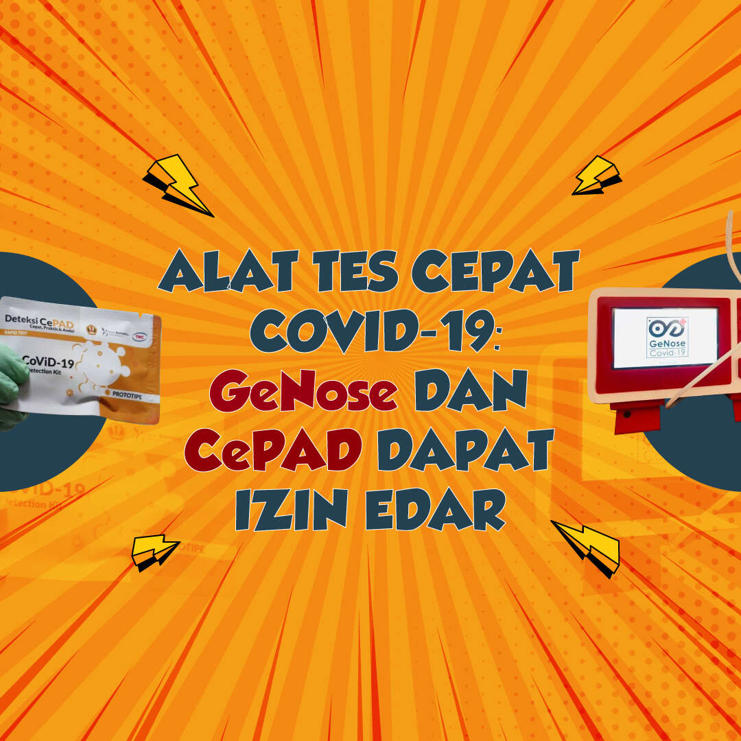 Alat Tes Cepat COVID-19: GeNose dan CePAD Dapat Izin Edar