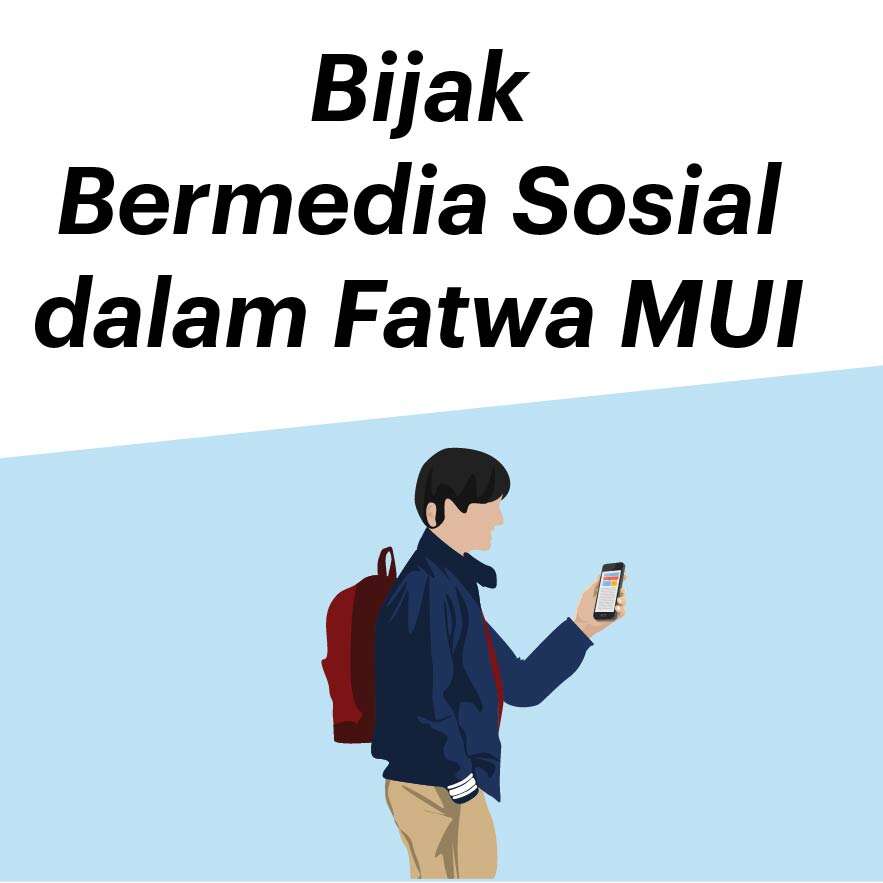 Bijak Bermedia Sosial dalam Fatwa MUI