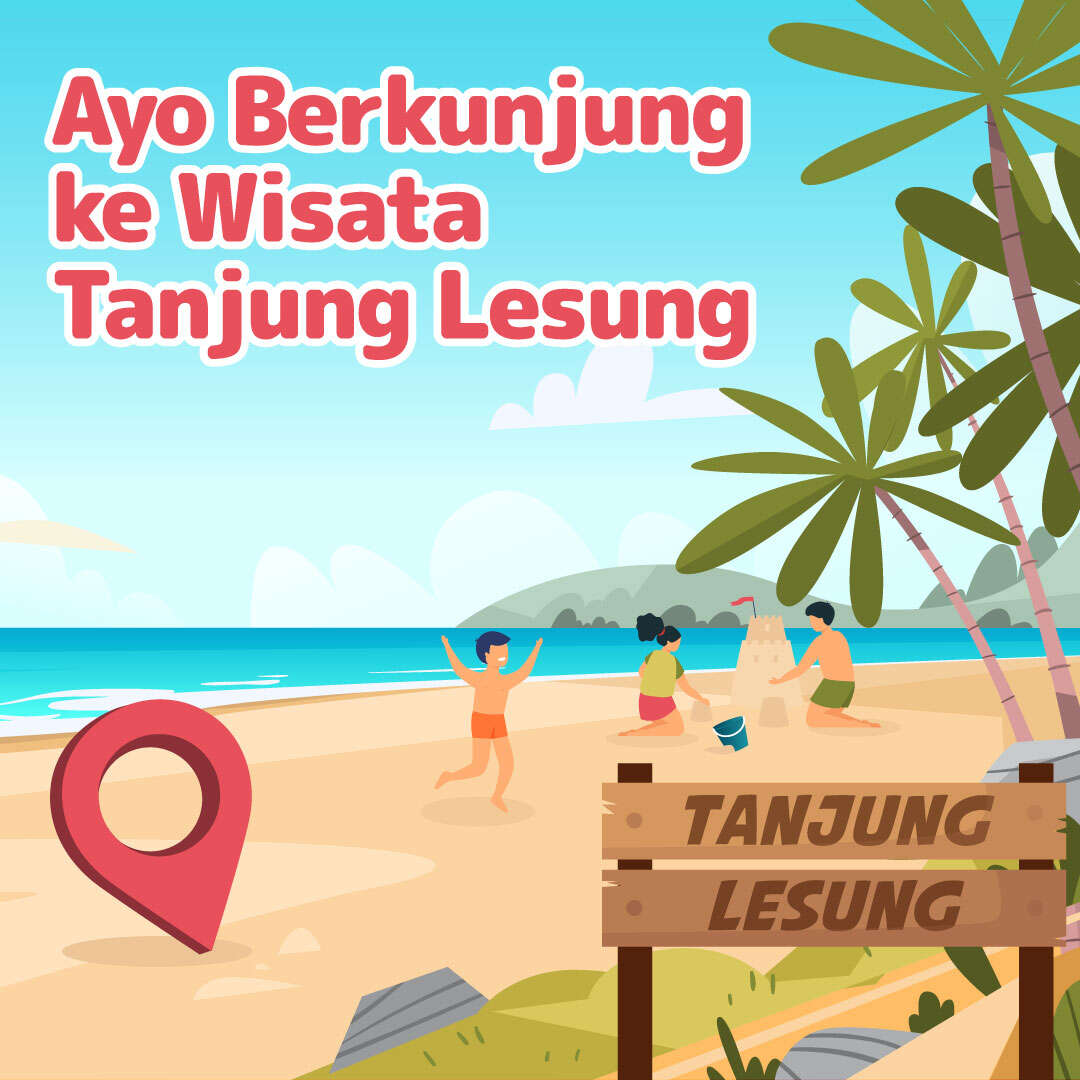 Ayo Berkunjung ke Wisata Tanjung Lesung
