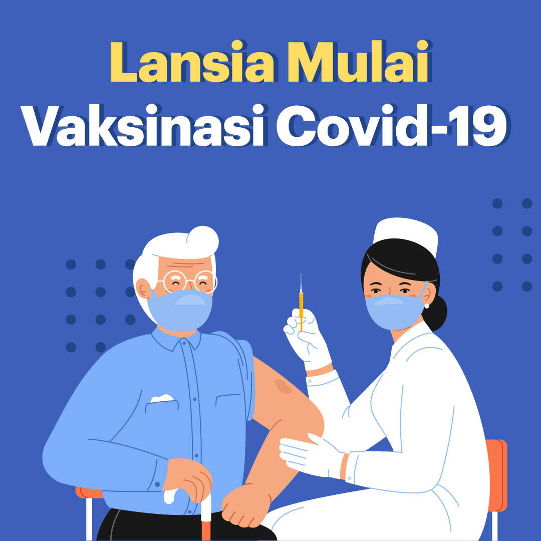 Lansia Mulai Vaksinasi Covid-19