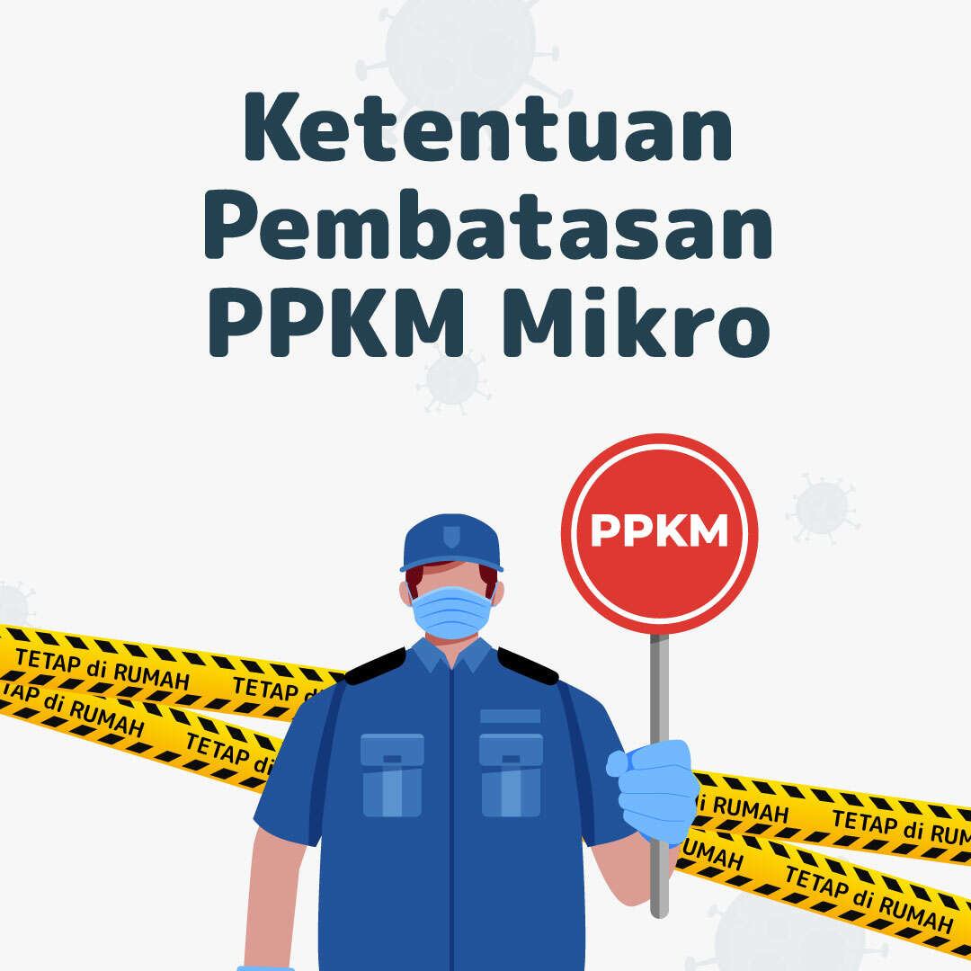 Ketentuan Pembatasan PPKM Mikro