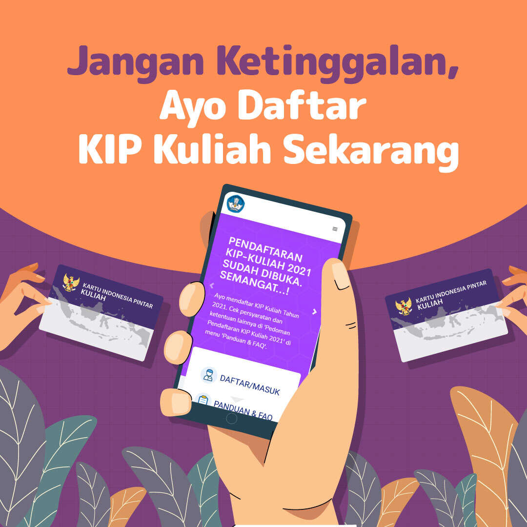 Jangan Ketinggalan, Ayo Daftar KIP Kuliah Sekarang