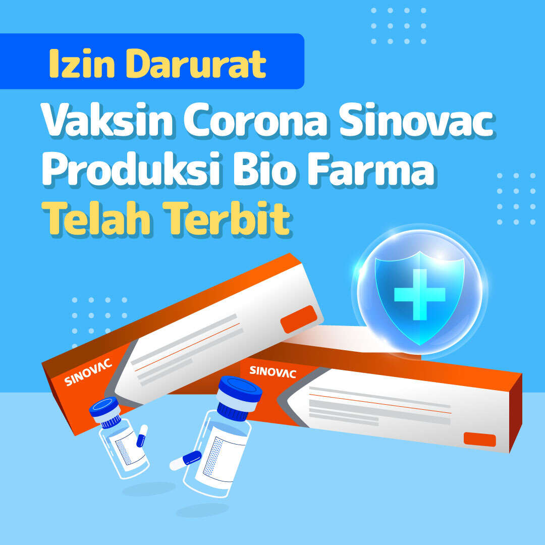 Ijin Darurat Vaksin Corona Sinovac Produksi Bio Farma Telah Terbit