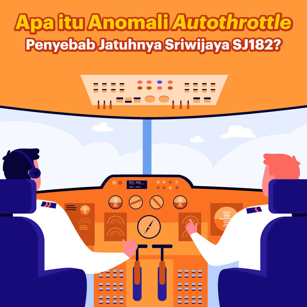 Apa itu Anomali Autothrottle Penyebab Jatuhnya Sriwijaya SJ182?