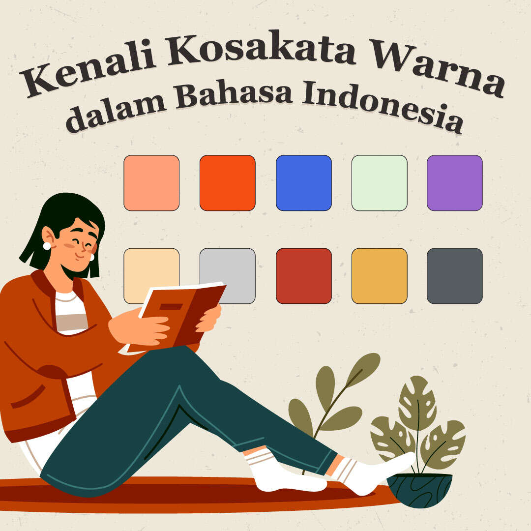 Kenali Kosakata Warna dalam Bahasa Indonesia