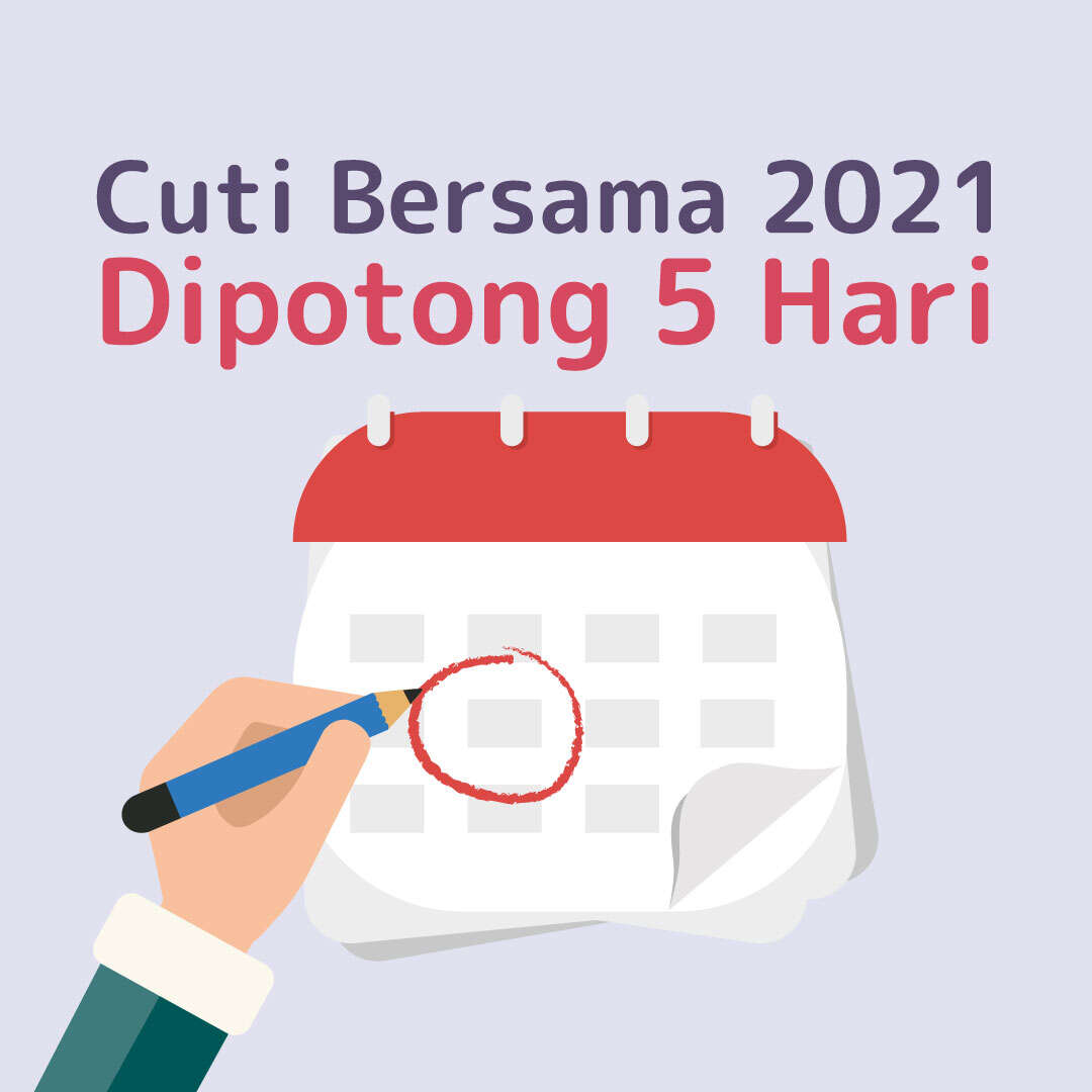 Cuti Bersama 2021 Dipotong 5 Hari