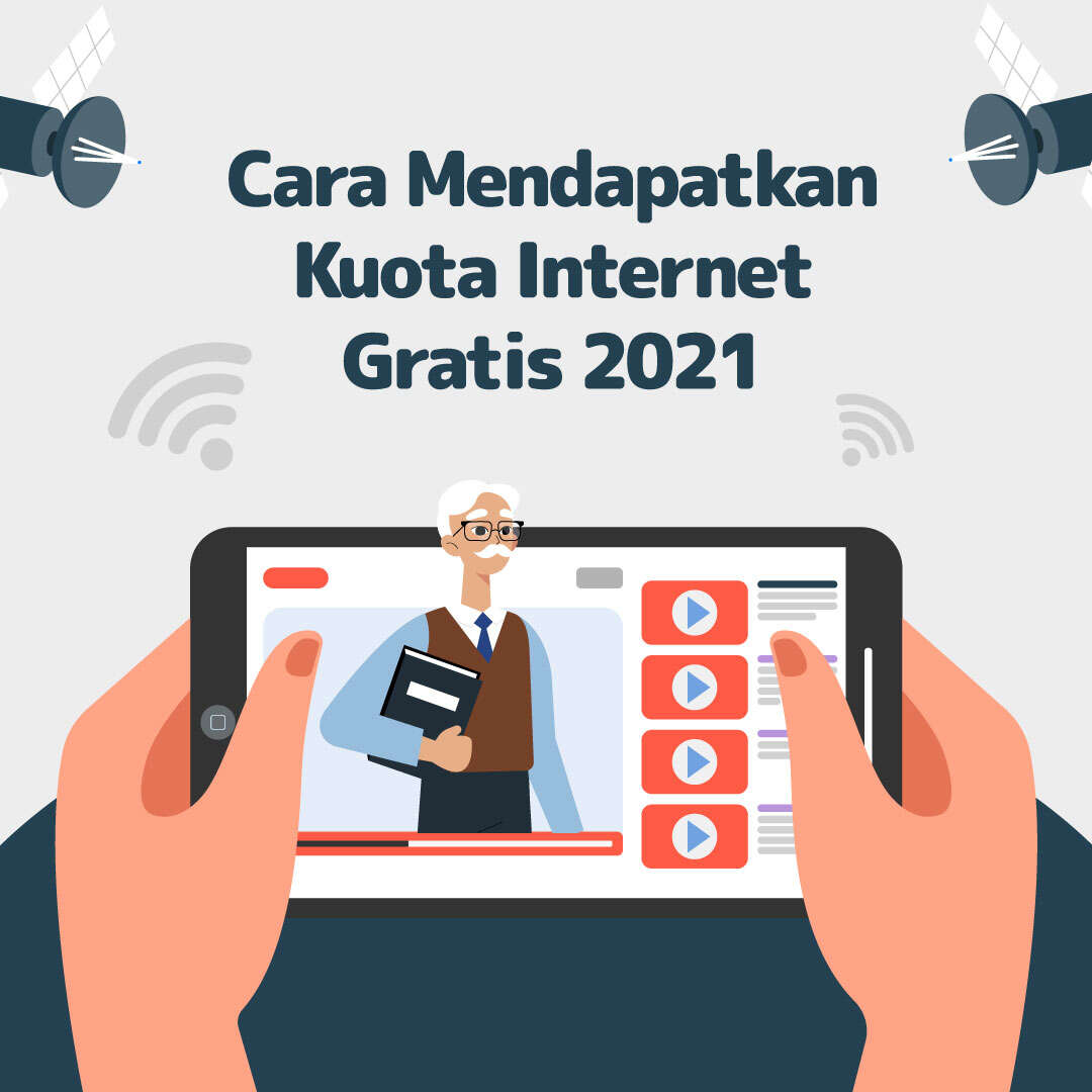 Cara Mendapatkan Kuota Internet Gratis 2021