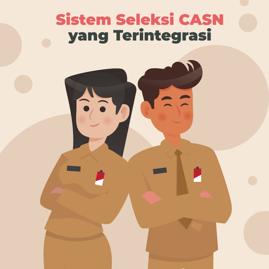 Sistem Seleksi CASN yang Terintegrasi