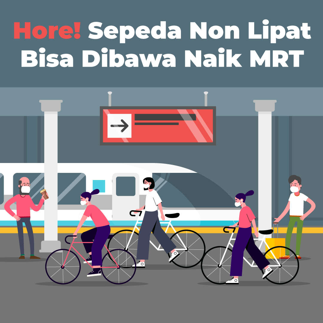 Hore! Sepeda Non Lipat Bisa Dibawa Naik MRT