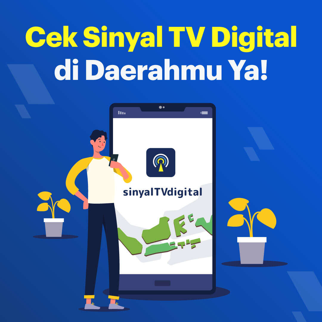 Cek Sinyal TV Digital di Daerahmu Ya!
