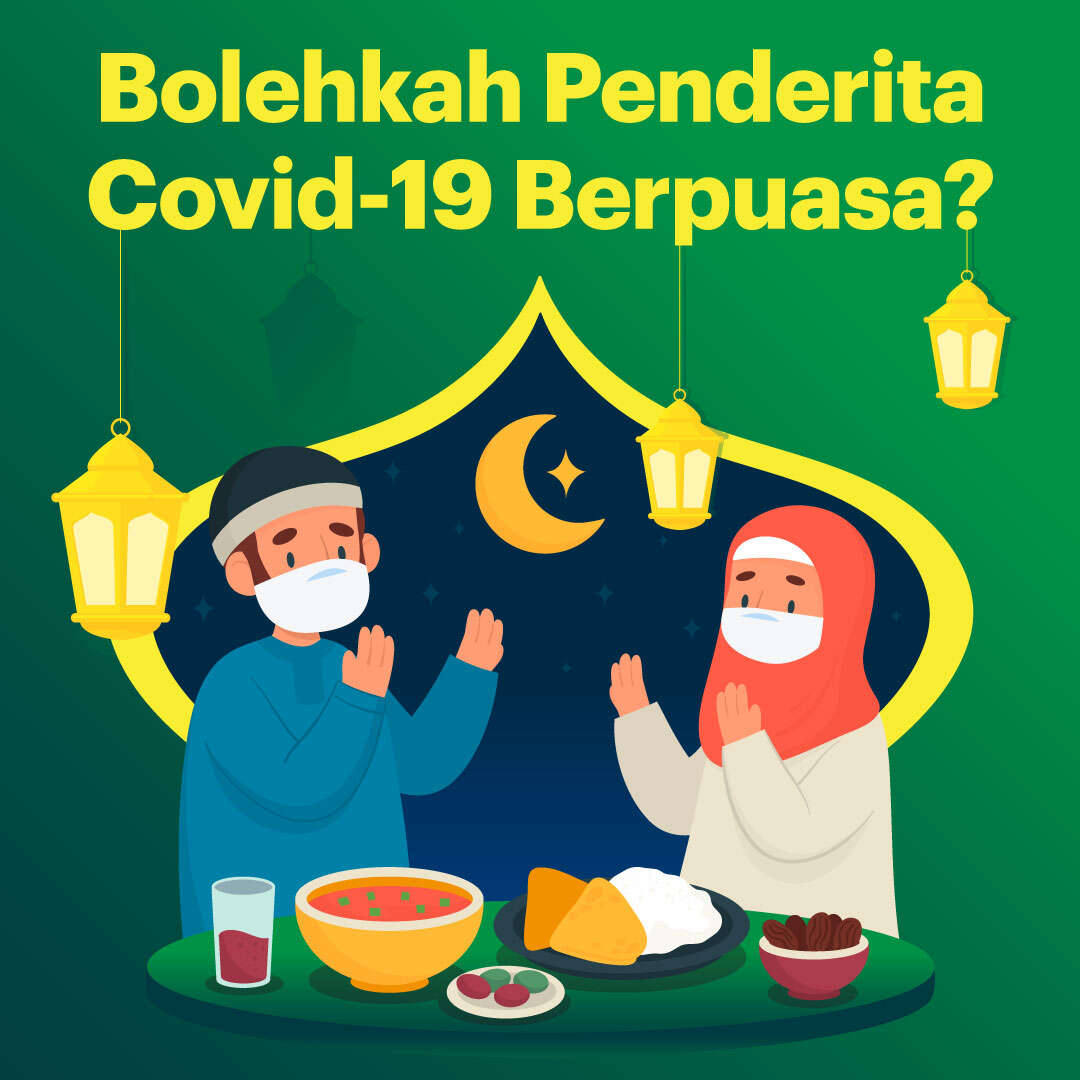 Bolehkah Penderita Covid-19 Berpuasa?