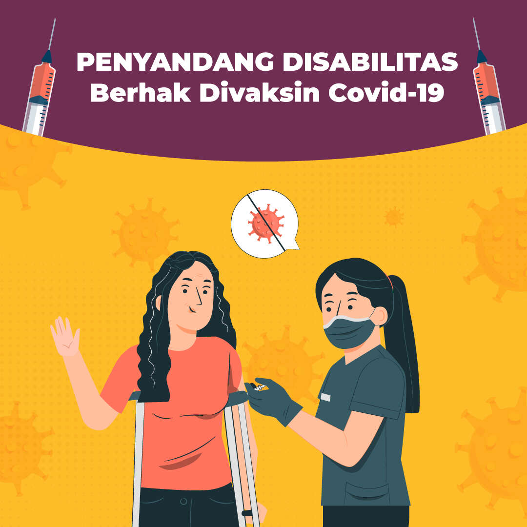 Penyandang Disabilitas Berhak Divaksin Covid-19 