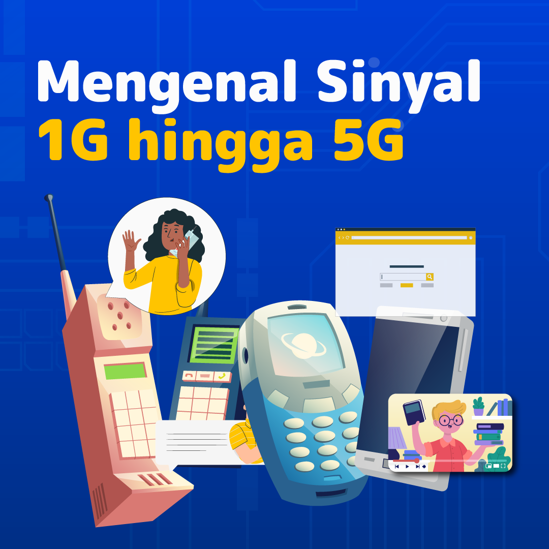 Mengenal Sinyal 1G hingga 5G
