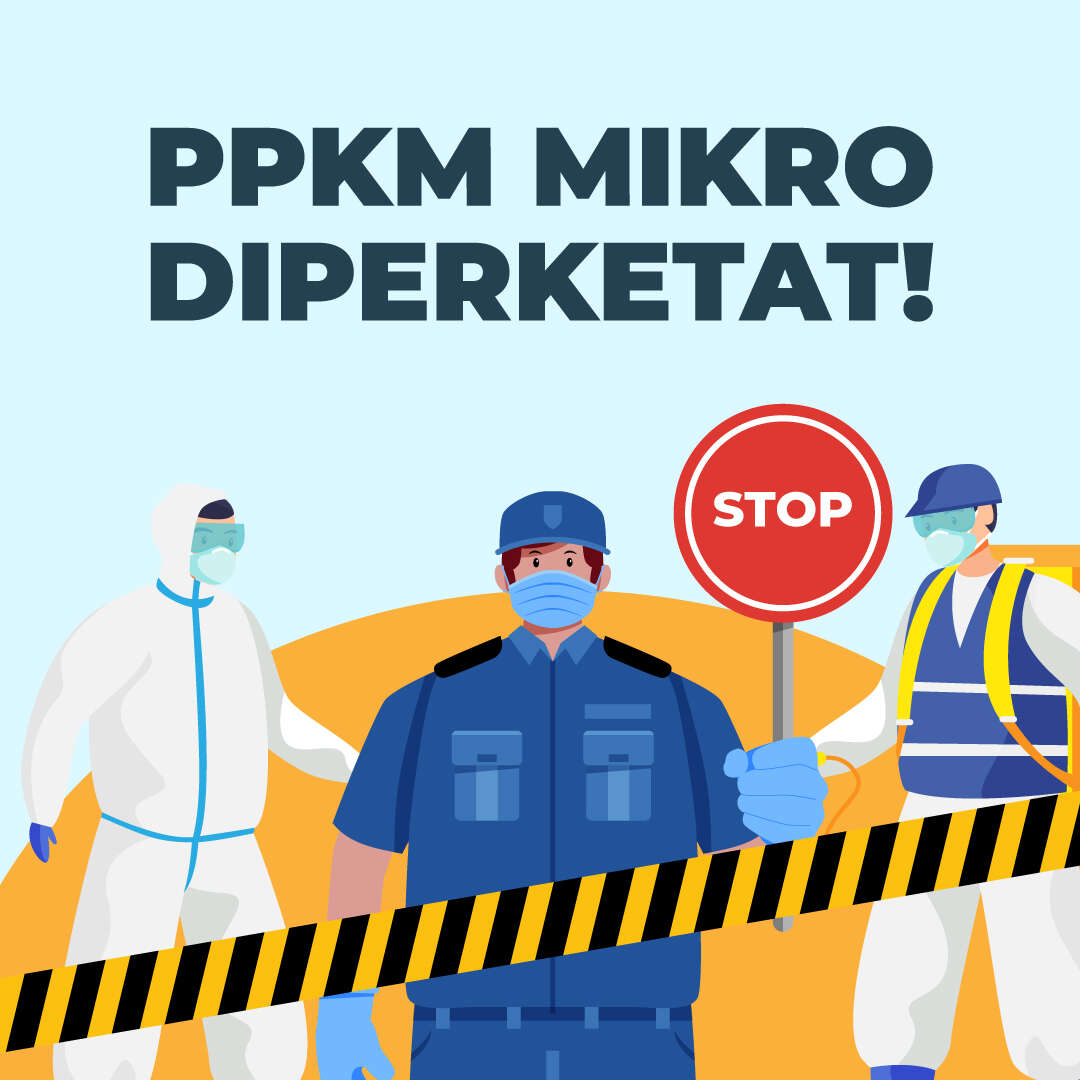PPKM Mikro Diperketat!