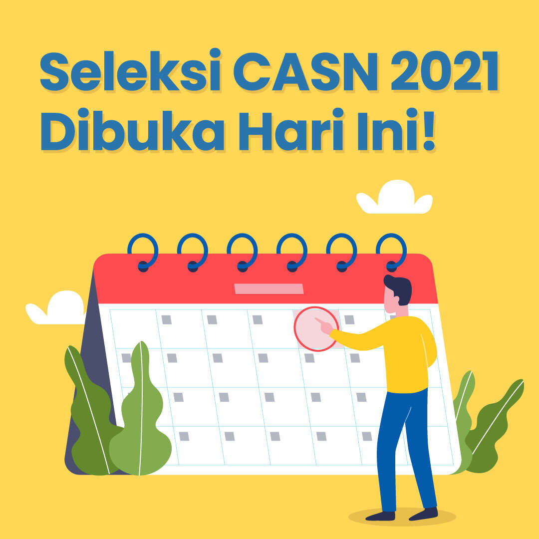 Seleksi CASN 2021 dibuka Hari Ini