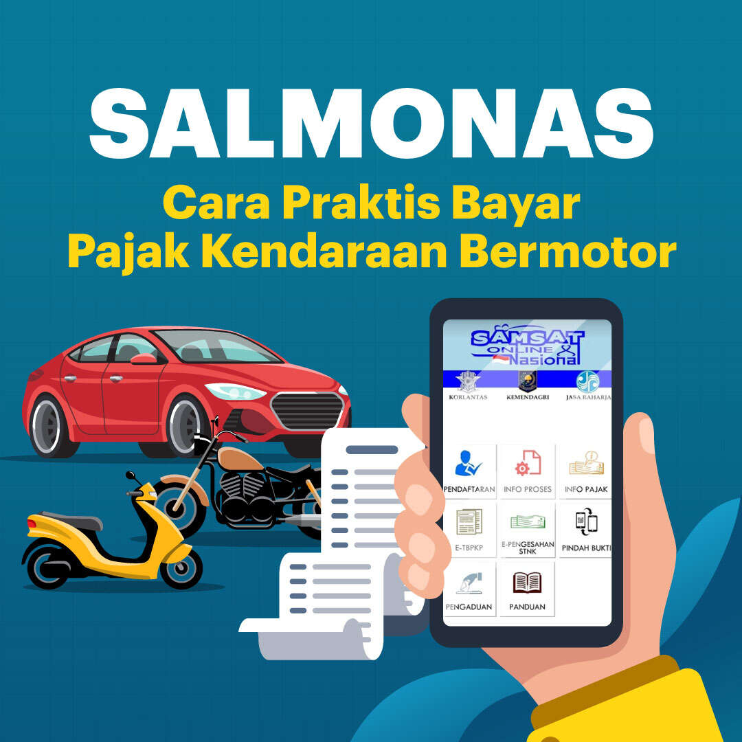 Salmonas, Cara Praktis Bayar Pajak Kendaraan Bermotor