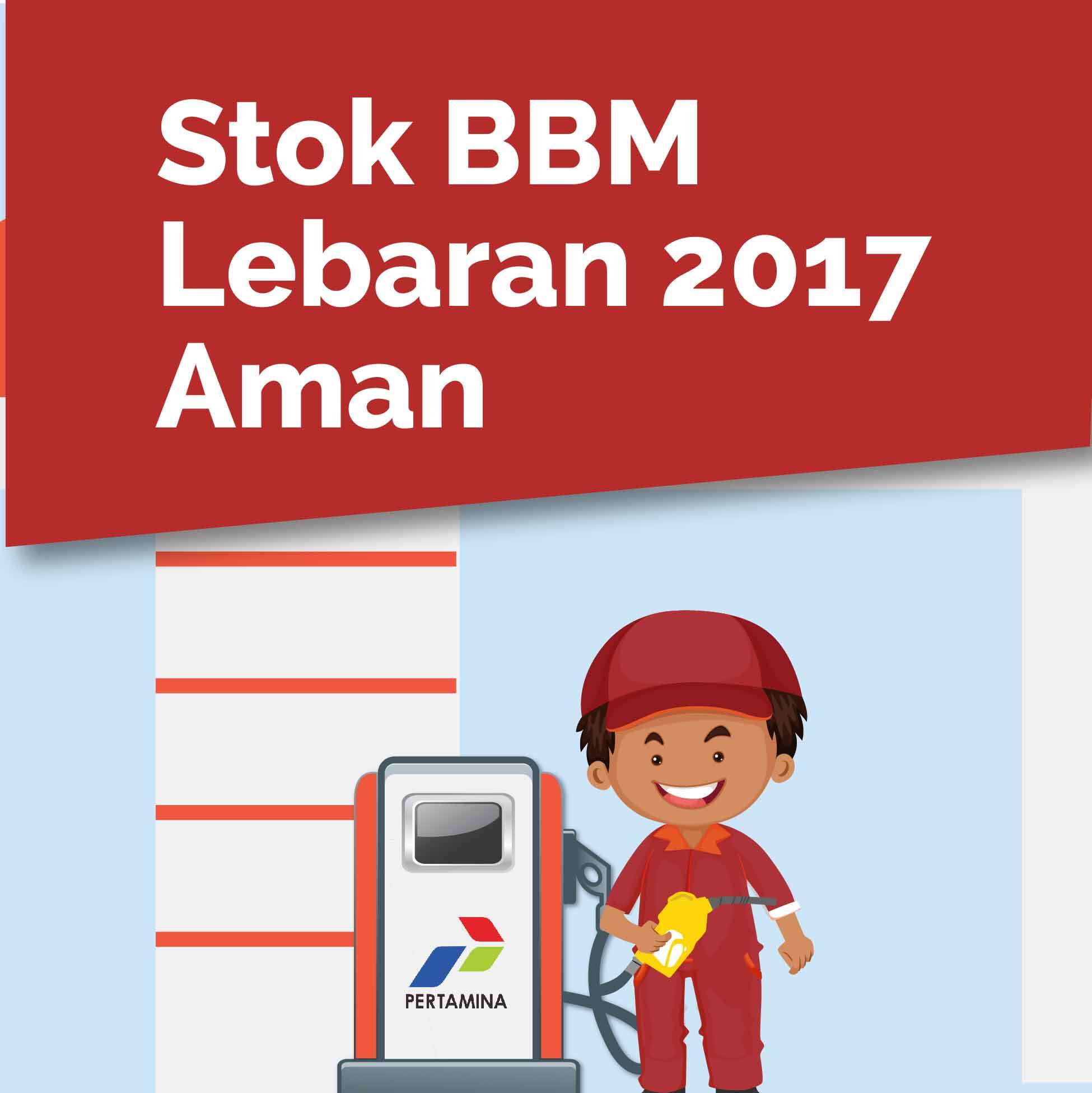 Stok BBM Selama Mudik Lebaran 2017