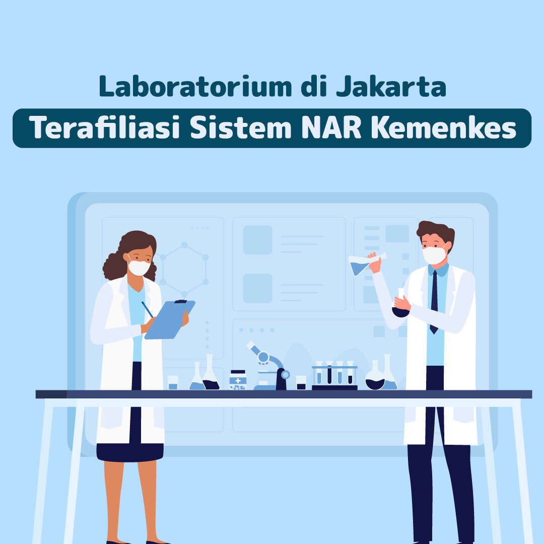 Laboratorium di Jakarta Terafiliasi Sistem NAR Kemenkes
