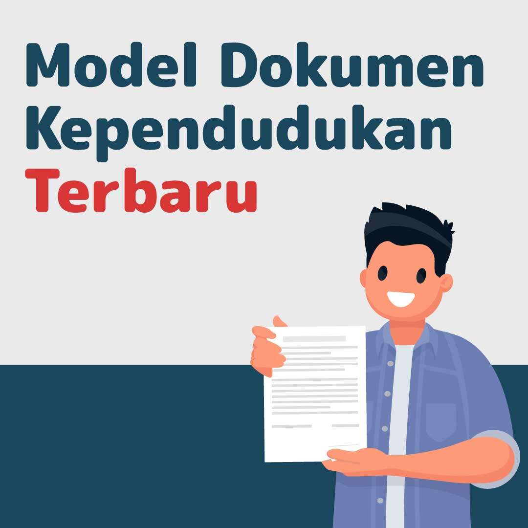 Model Dokumen Kependudukan Terbaru
