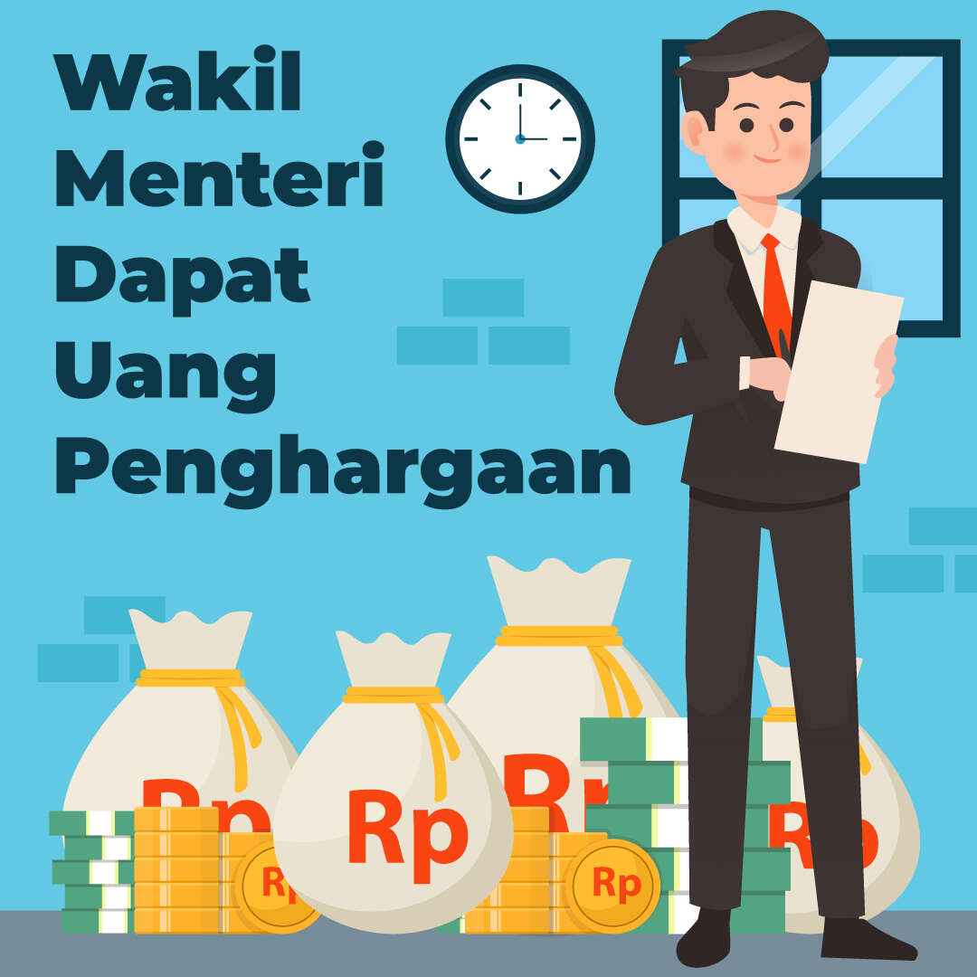 Wakil Menteri Dapat Uang Penghargaan