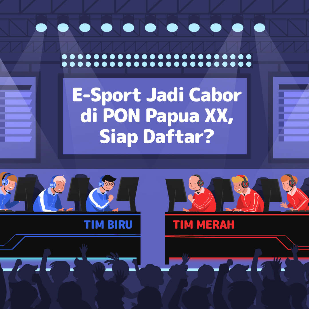 E-Sport Jadi Cabor di PON Papua XX, Siap Daftar?