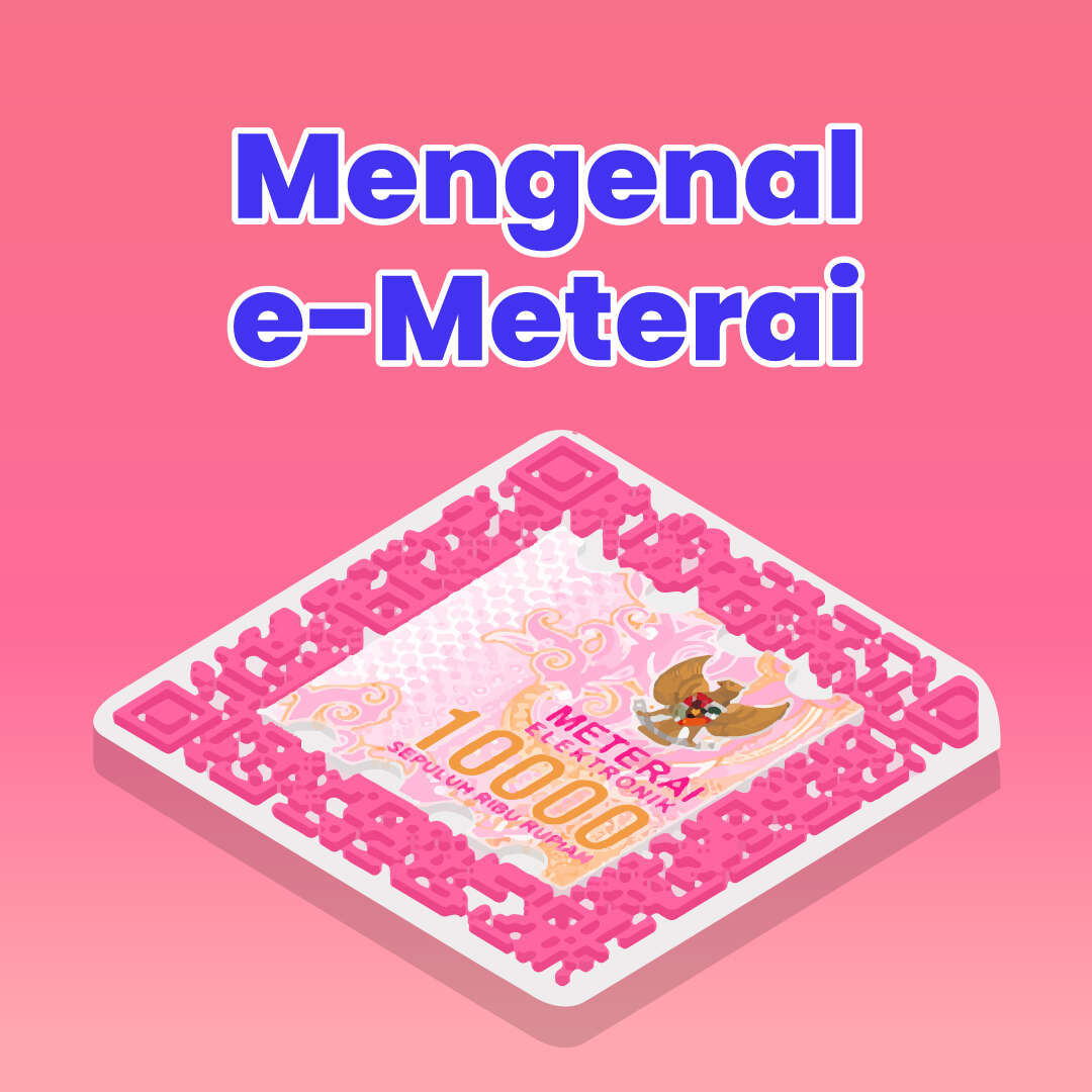 Mengenal e-Meterai
