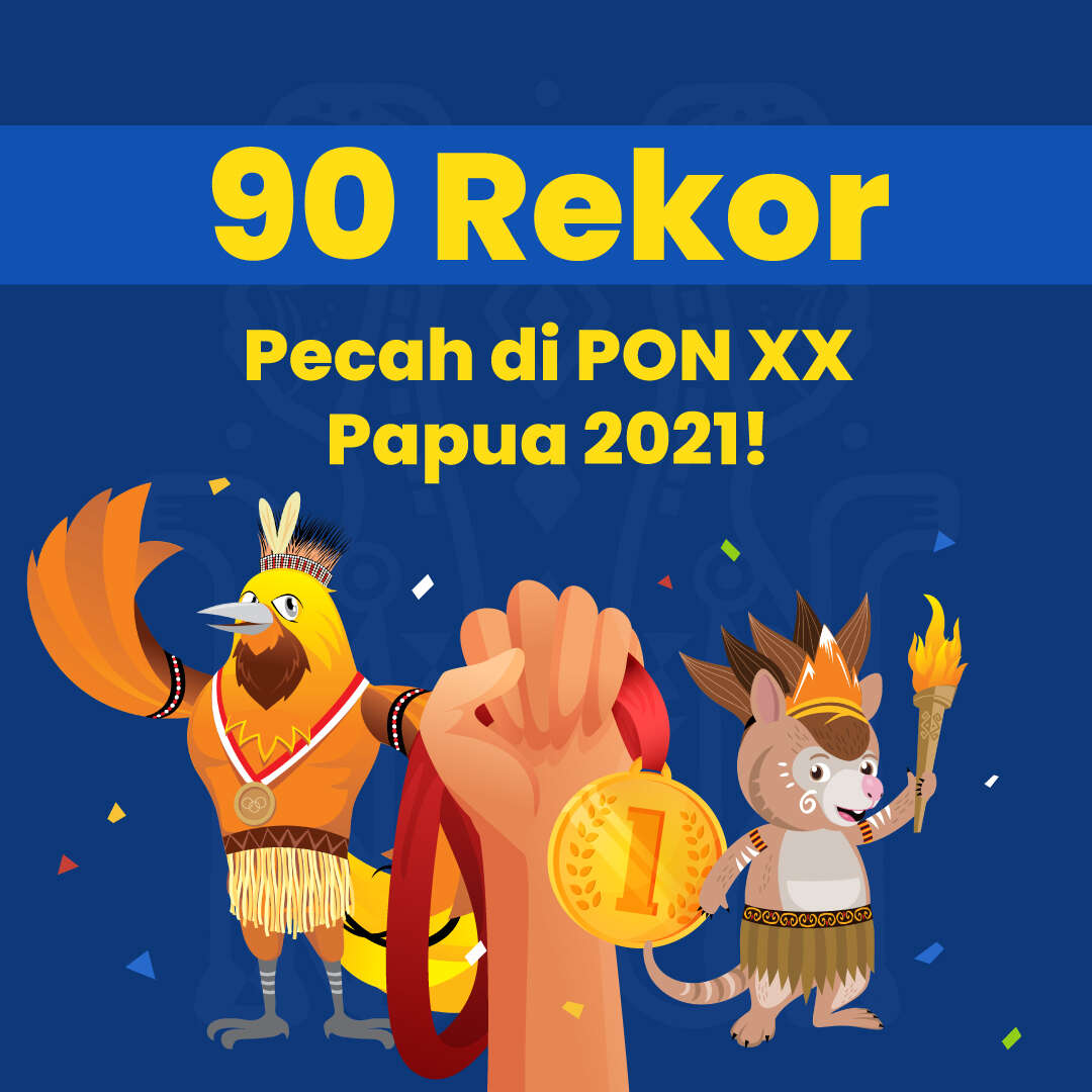 90 Rekor Pecah di PON XX Papua 2021!*