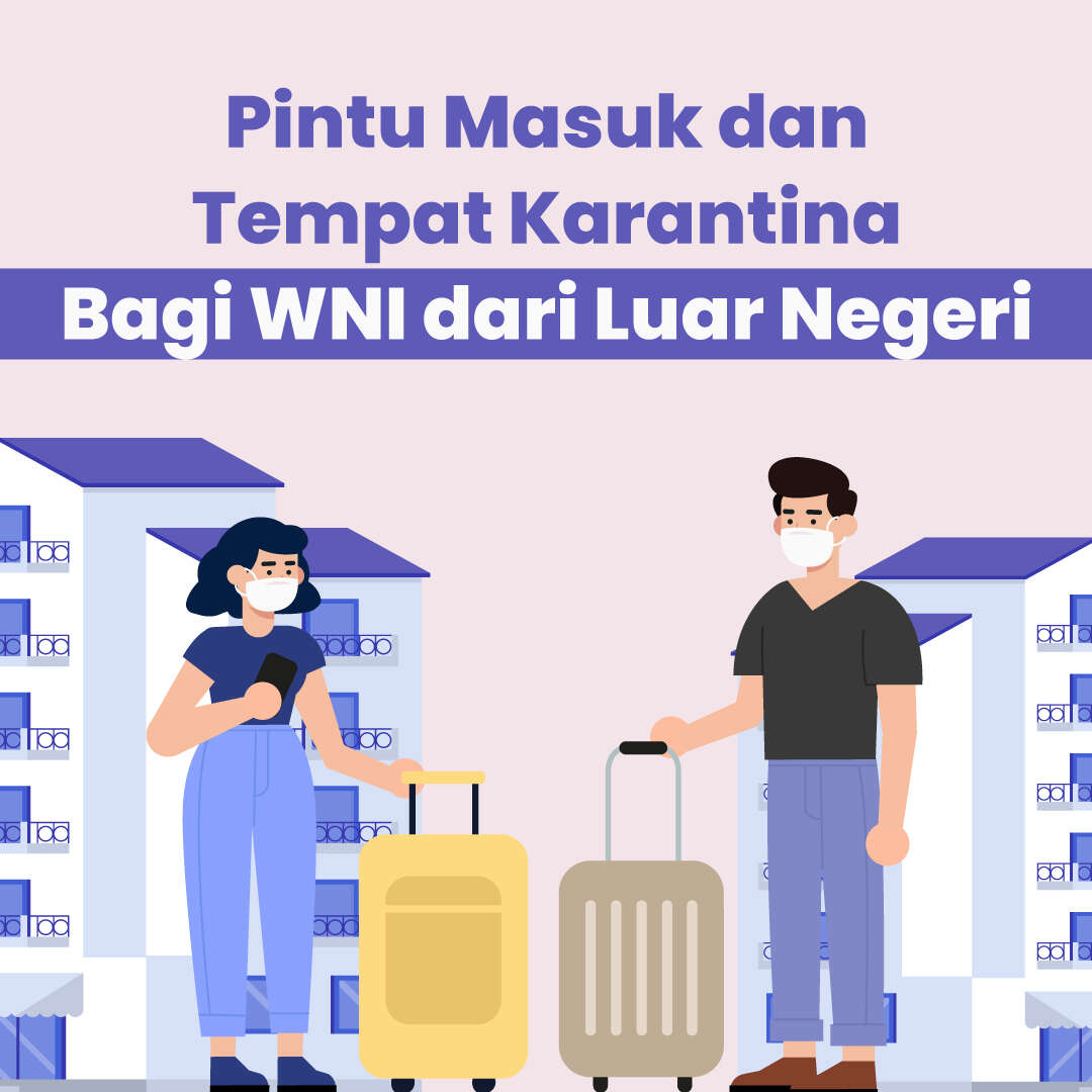 Pintu Masuk dan Tempat Karantina Bagi WNI dari Luar Negeri