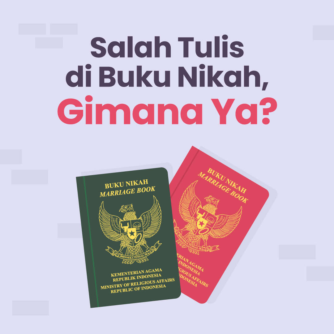Salah Tulis di Buku Nikah, Gimana Ya?