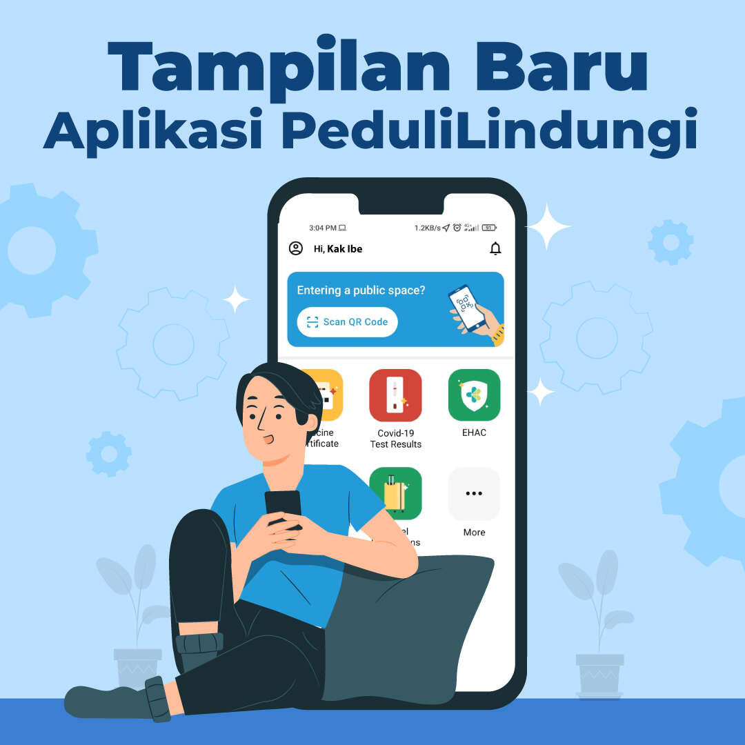 Tampilan Baru Aplikasi PeduliLindungi