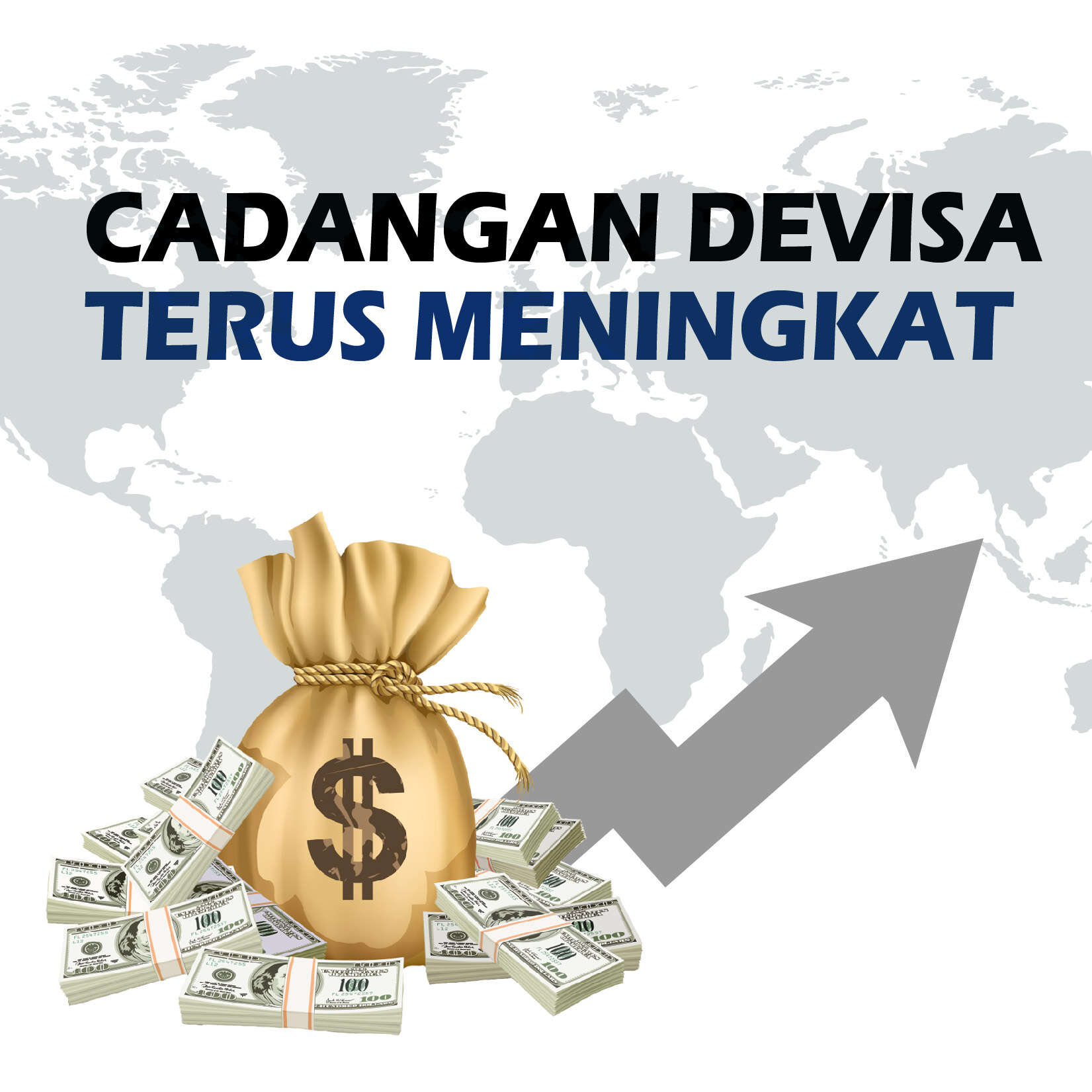 Cadangan Devisa Terus Meningkat