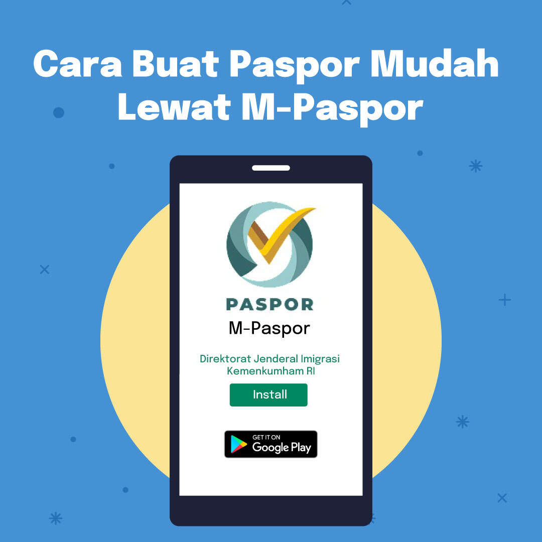 Cara Buat Paspor Mudah dengan M-Paspor