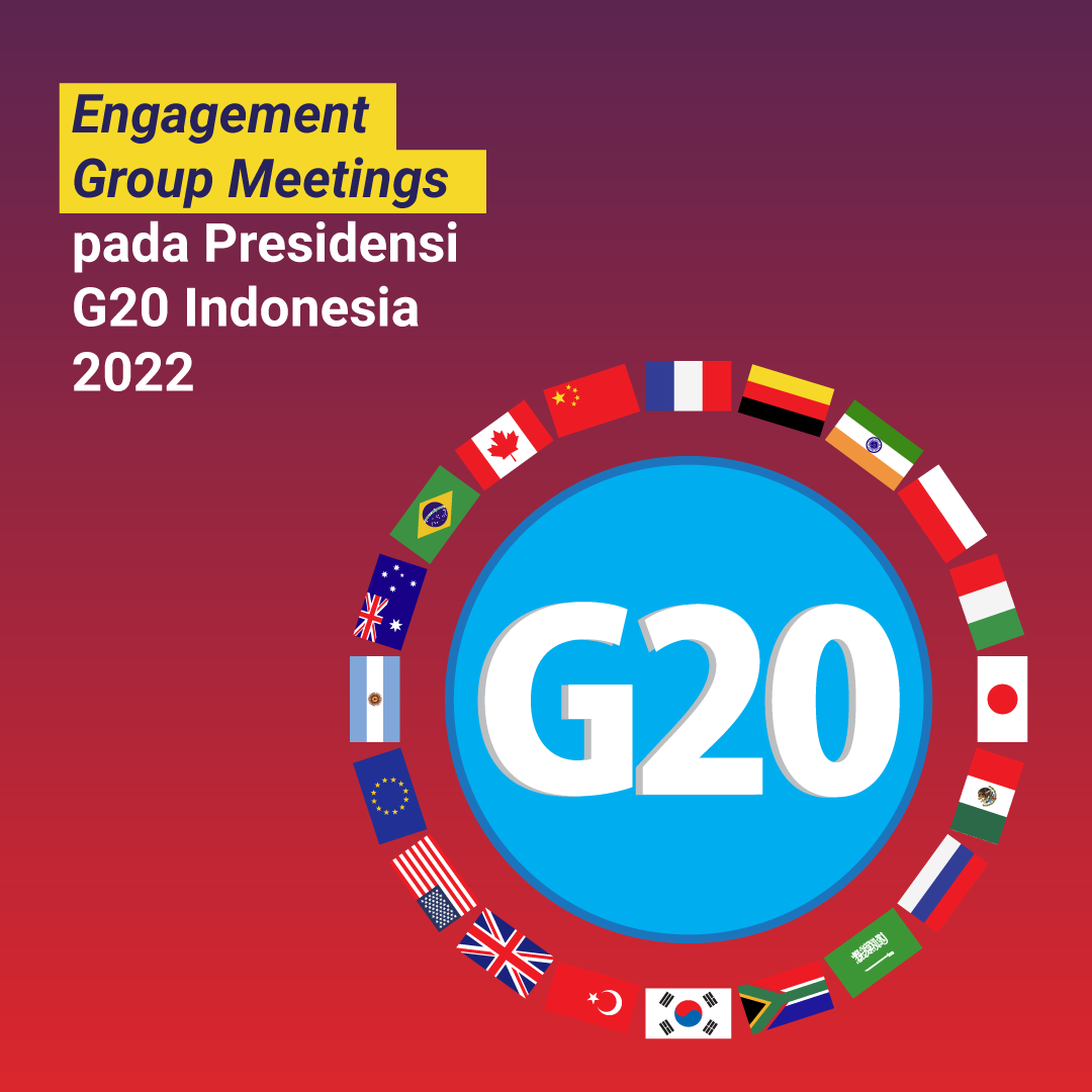 Inilah Engagement Group Meetings pada Presidensi G20 Indonesia 2022