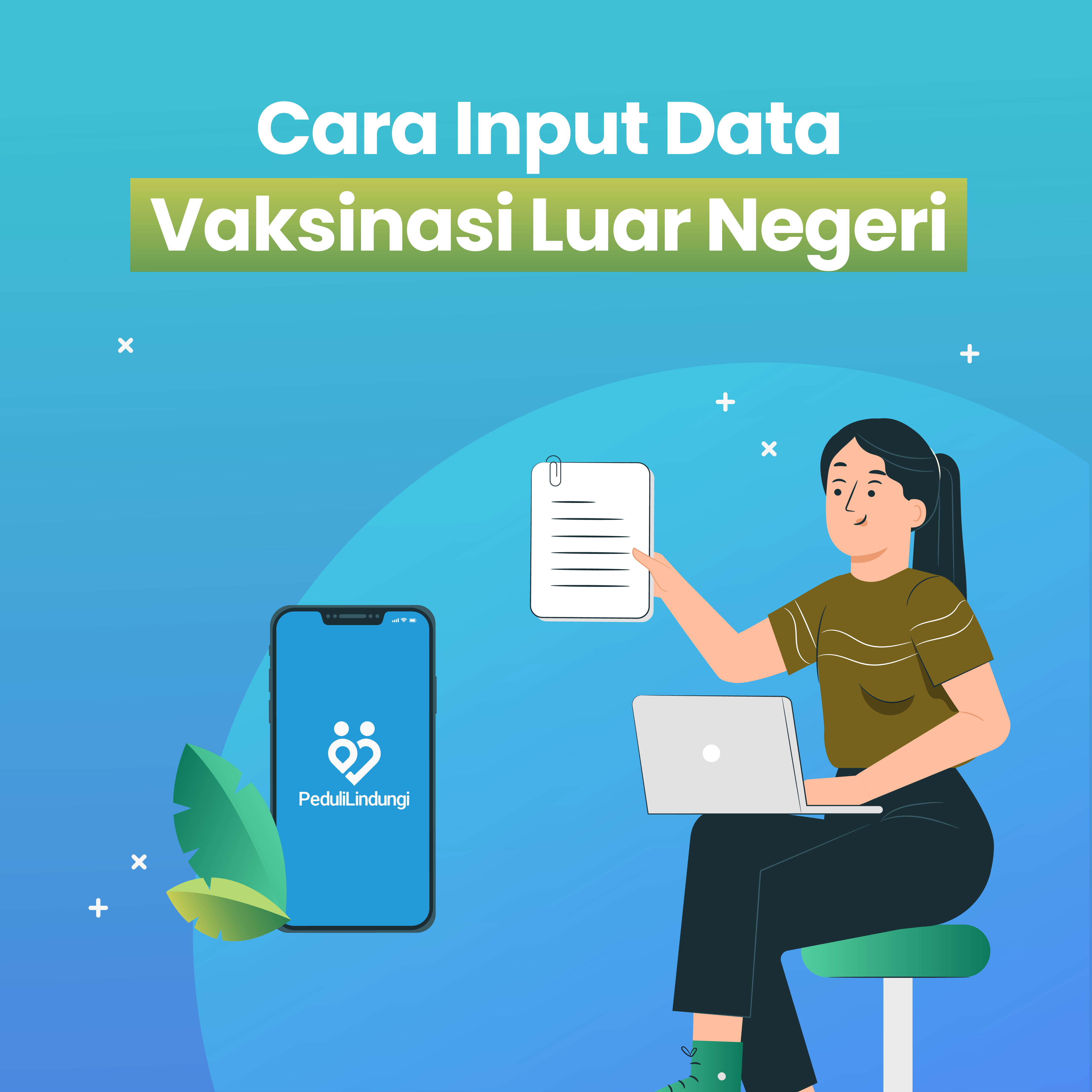 Cara Input Data Vaksinasi Luar Negeri