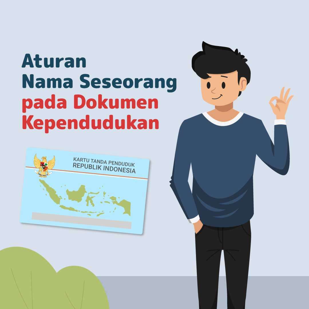 Aturan Nama Seseorang pada Dokumen Kependudukan