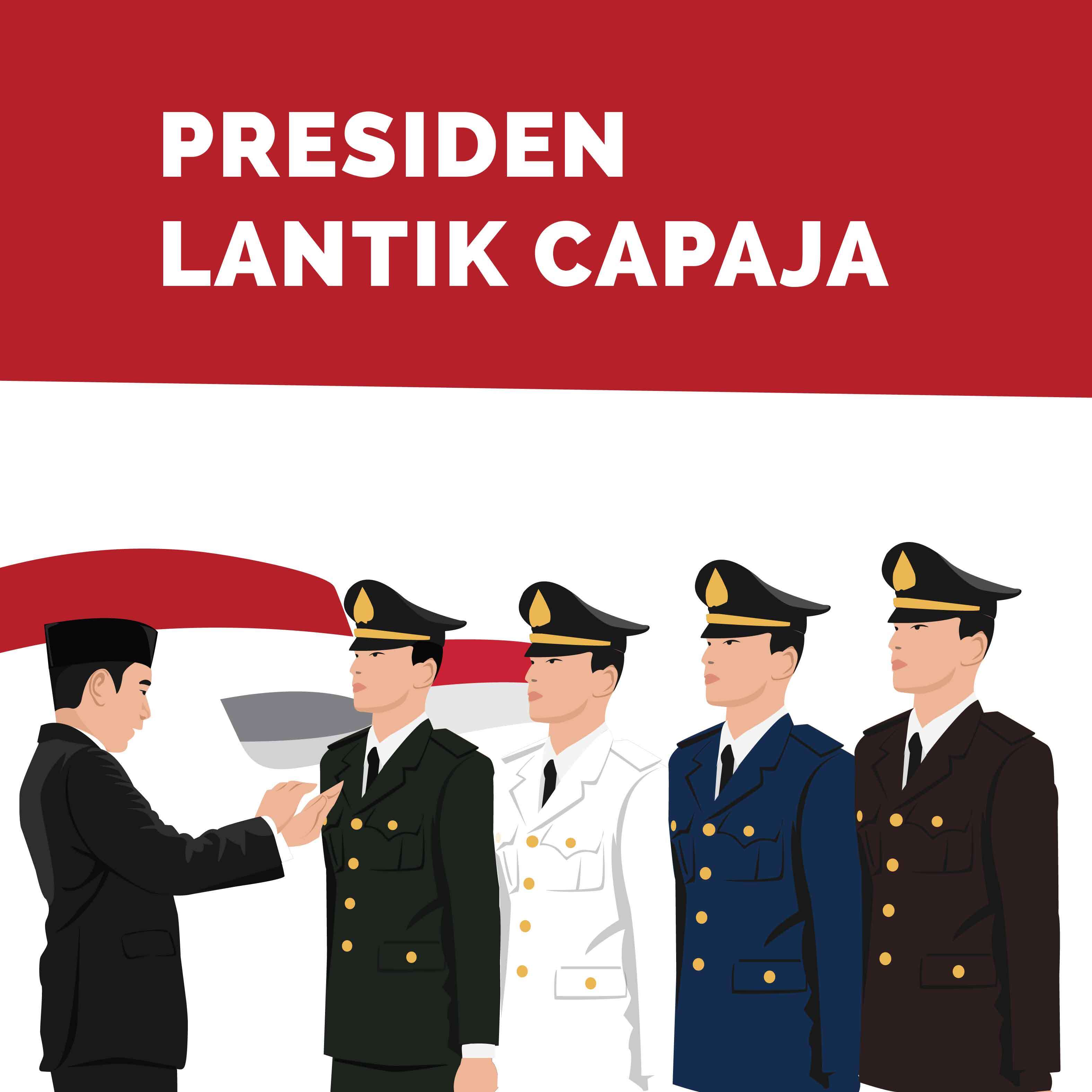 Presiden Lantik Capaja