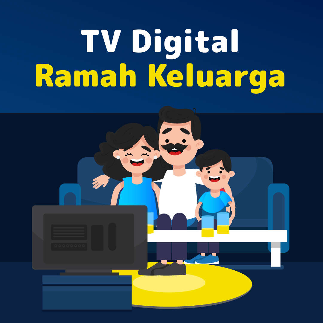 TV Digital Ramah Keluarga